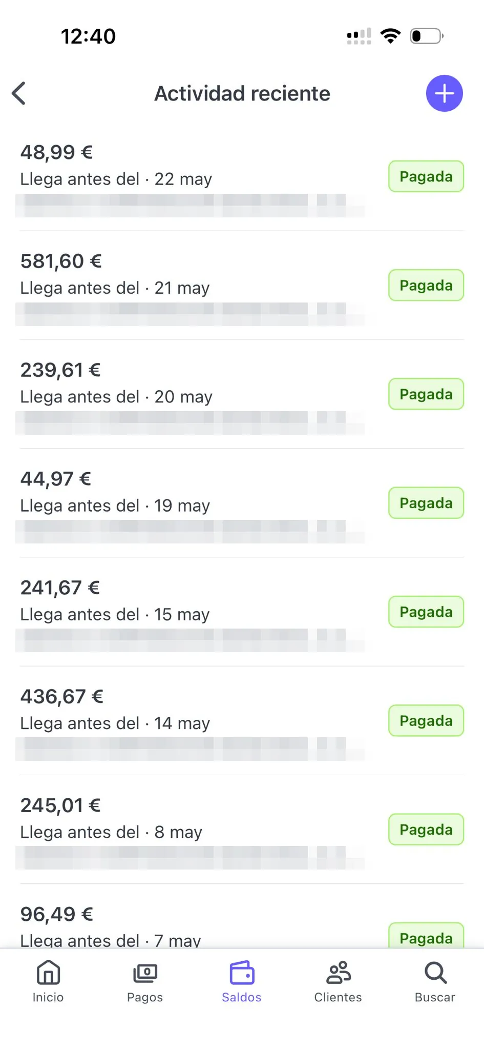 Actividad reciente de pagos en Stripe: varios cobros marcados como Pagada. Importes y fechas reales; datos de cliente pixelados.